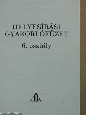 Helyesírási gyakorlófüzetek 6. osztály