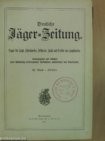 Deutsche Jäger-Zeitung 1913/1914. (nem teljes évfolyam) (gótbetűs)