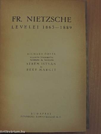 Fr. Nietzsche levelei 1863-1889
