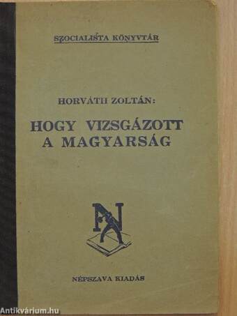 Hogy vizsgázott a magyarság