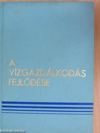 A vízgazdálkodás fejlődése