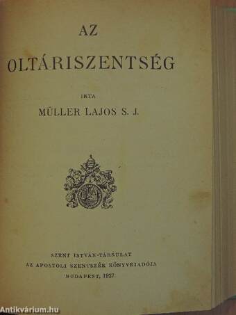 A keresztség/A bérmálás/Az oltáriszentség/A penitenciatartás/A házasság/Az utolsó kenet