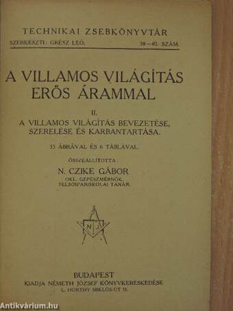 A villamos világítás erős árammal II.