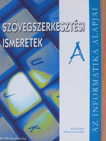 Szövegszerkesztési ismeretek "A"