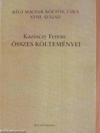 Kazinczy Ferenc összes költeményei