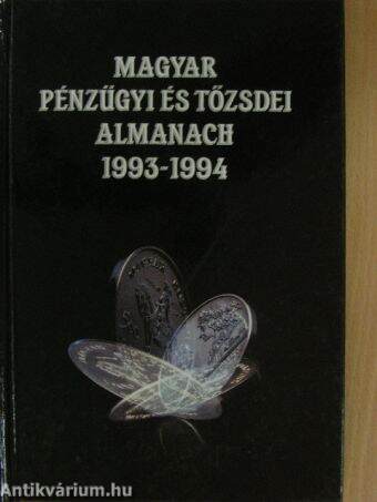 Magyar pénzügyi és tőzsdei almanach 1993-94. I-II.