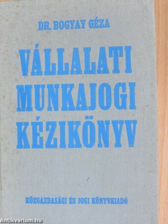 Vállalati munkajogi kézikönyv