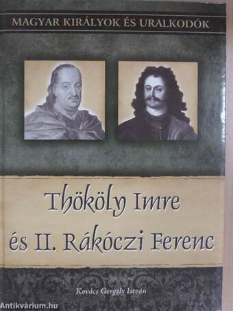 Thököly Imre és II. Rákóczi Ferenc