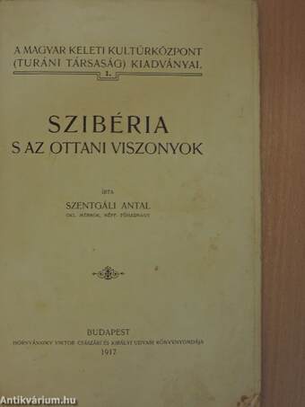 Szibéria s az ottani viszonyok