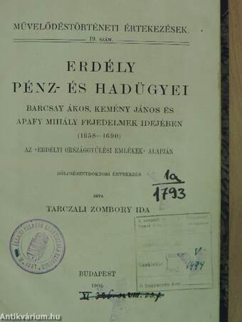 Erdély pénz- és hadügyei