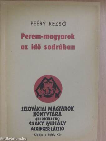 Perem-magyarok az idő sodrában