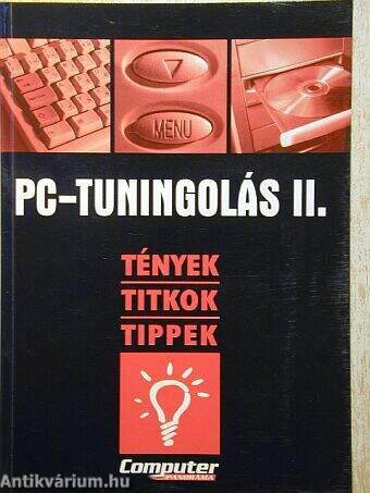 PC-tuningolás II.