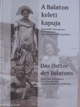 A Balaton keleti kapuja