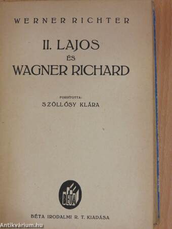 II. Lajos és Wagner Richard