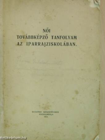 Női továbbképző tanfolyam az iparrajziskolában