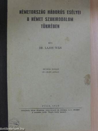 Németország háborús esélyei a német szakirodalom tükrében