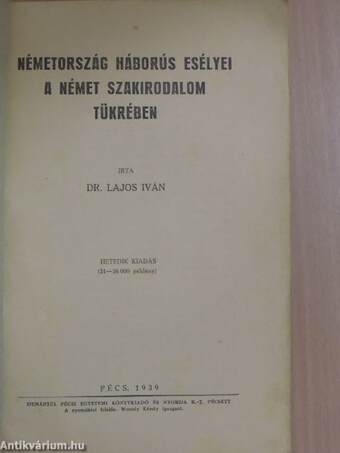 Németország háborús esélyei a német szakirodalom tükrében