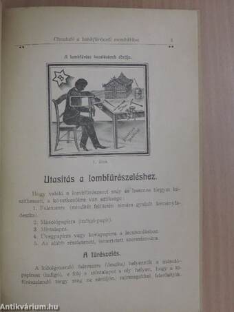 Útmutató a lombfürészeti munkák magánúton való elsajátítására, a hozzávaló eszközök és anyagok rövid ismertetésével