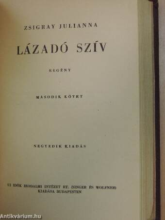 Lázadó szív I-II.