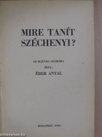 Mire tanít Széchenyi?