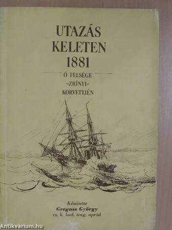 Utazás Keleten 1881/Melléklet