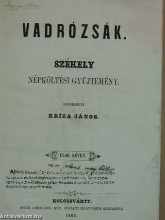 Vadrózsák I.