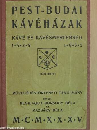 Pest-budai kávéházak I-II.