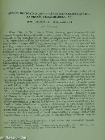 Szeged közigazgatása a város felszabadulásától az ország felszabadulásáig I-II.