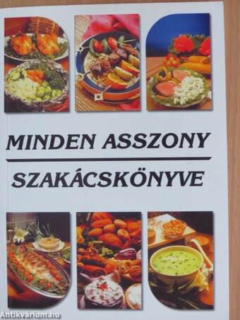 Minden asszony szakácskönyve