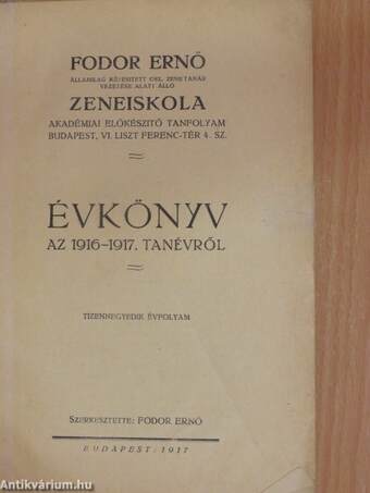 A Fodor-Zeneiskola évkönyve az 1916-17-iki tanévről