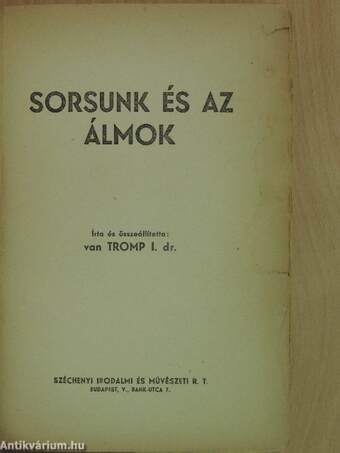 Sorsunk és az álmok