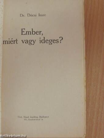 Ember, miért vagy ideges?