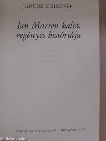 Jan Marten kalóz regényes históriája