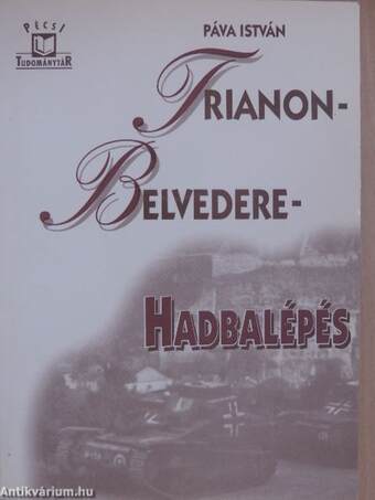 Trianon-Belvedere-Hadbalépés
