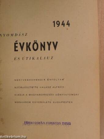 Nyomdász évkönyv és útikalauz 1944