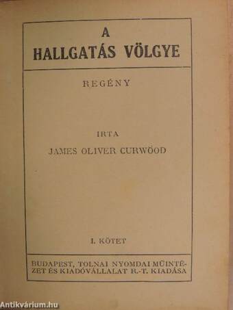 A hallgatás völgye I-II.