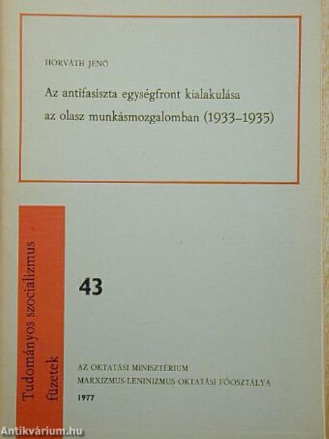 Az antifasiszta egységfront kialakulása az olasz munkásmozgalomban