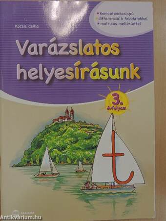 Varázslatos helyesírásunk - 3. évfolyam