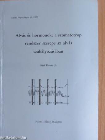 Alvás és hormonok: a szomatotrop rendszer szerepe az alvás szabályozásában