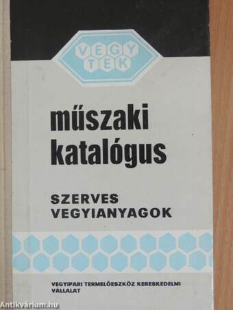 Műszaki Katalógus - Szerves vegyianyagok