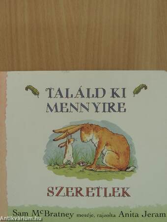 Találd ki mennyire szeretlek