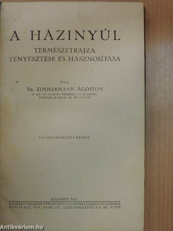 A házinyúl természetrajza, tenyésztése és hasznosítása