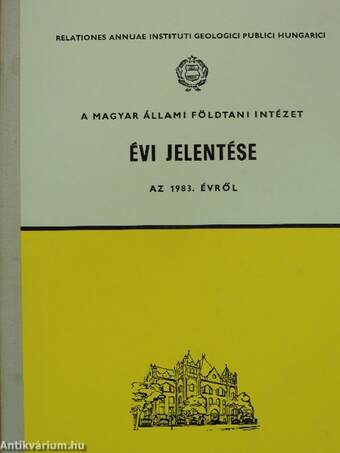 A Magyar Állami Földtani Intézet évi jelentése az 1983. évről