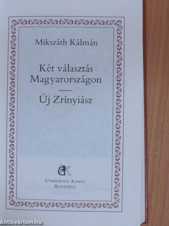 Két választás Magyarországon/Új Zrínyiász