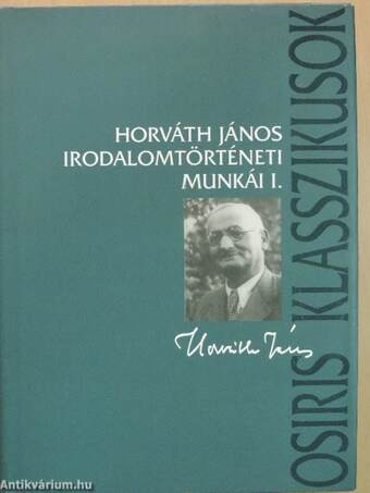 Horváth János irodalomtörténeti munkái I-V.