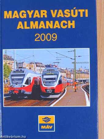 Magyar Vasúti Almanach 2009