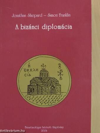 A bizánci diplomácia