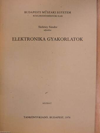 Elektronika gyakorlatok