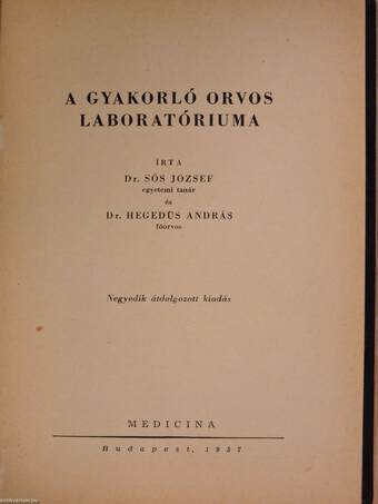 A gyakorló orvos laboratóriuma