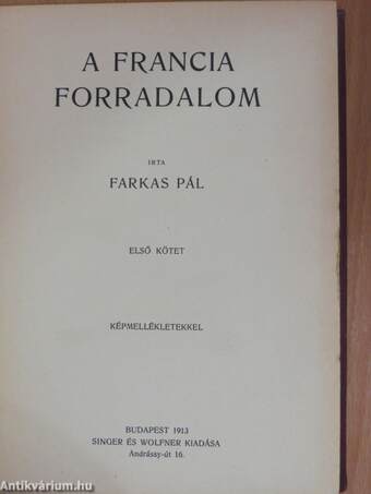 Forradalom és császárság - A Francia Forradalom és Napoleon 1-2.